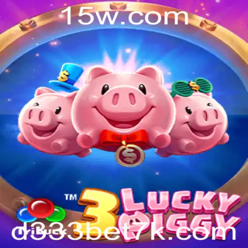 Descubra a Emoção do Jogo 3LUCKYPIGGY com d333bet